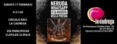 Neruda, Whatsapp e la nascita della Poesia