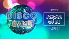 School of DJ - Disco Ball