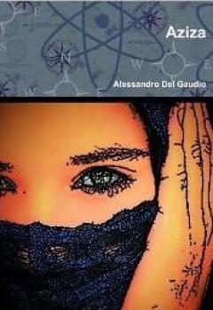 Libri in scena: Aziza di Alessandro Del Gaudio al Rainbow