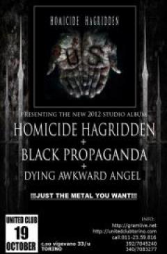 Homicide Hagridden + Blackpropaganda + Dying Ankward Angels allo United Club