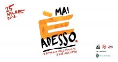 Mai è adesso - Pranzo condiviso - 25 aprile 2018