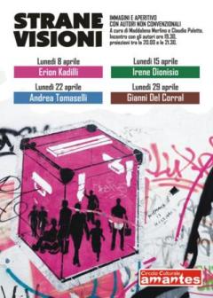 Le Strane Visioni d’Aprile all’Amantes