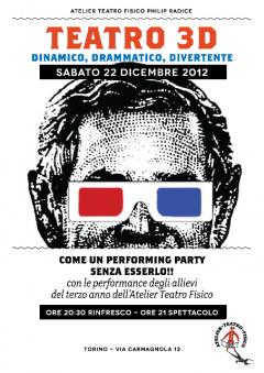 Teatro 3D@Atelier Teatro Fisico || sabato 22 dicembre 