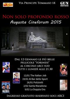 Non solo profondo rosso. Augusta cineforum 2015 al Circolo Sud