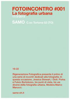 FOTOINCONTRO #001 - La fotografia urbana al SAMO