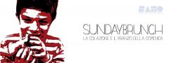 Sundaybrunch - La colazione-pranzo di Domenica 5 marzo
