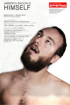 Umberto Baccolo / HIMSELF all'Amantes