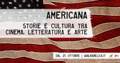 Americana - storie e cultura tra cinema, letteratura e arte