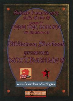 Inaugurazione "NOTTINGAME" @Casa del Popolo Asti