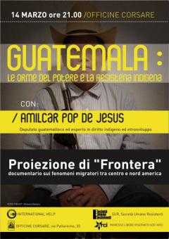Guatemala: Le orme del potere e la resistenza indigena alle Officine Corsare