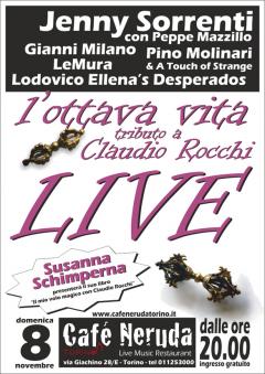  L’OTTAVA VITA – Tributo a Claudio Rocchi al Cafè Neruda