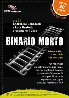 presentazione libro "Binario morto" con Andrea De Benedetti e Luca Rastello