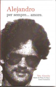 "Homenaje Argentina" con Taty Almeida. Fino al 24 aprile appuntamenti, incontri, dibattiti...