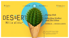 Flying Disk \ Petrolio \ JBWalker & The Gibas \ Voices+Lights  @ 8 dic Cinema Vekkio