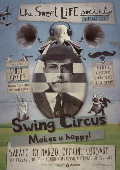 Swing Circus is back in Town! - Easter edition alle Officine Corsare 