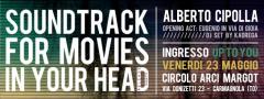 "SOUNDTRACK FOR MOVIES IN YOUR HEAD" + Eugenio In Via Di Gioia + Kadrega dj set al Margot