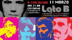 LATO Bside Deluxe - Una serata con Lucio Battisti
