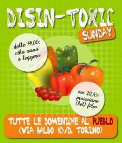 Disin-Toxic Sunday al Pueblo
