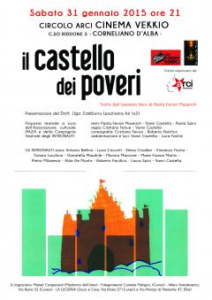 Spettacolo "Il Castello dei Poveri"_ Compagnia Teatrale gli INTRONAUTI _ Sab 31 Gen @ Circolo Cinema Vekkio _ Corneliano d'Alba (CN)