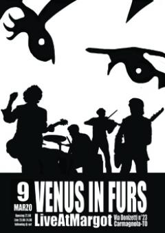 First in town #4 presenta: Venus in Furs live al Margot