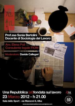Serata Scuola di politica Associazione ALBAccano: Una Repubblica (af)fondata sul lavoro - venerdì 23 marzo ore 21 - Alba (CN)