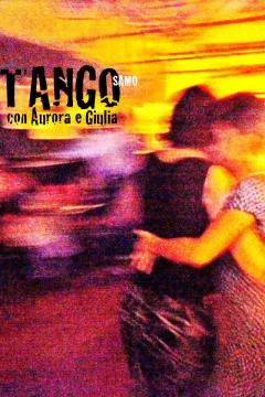 SCOPRIRE IL TANGO al SAMO