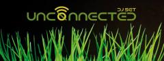 Unconnected DJ Set