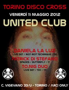 Torino Disco Cross Party allo United Club
