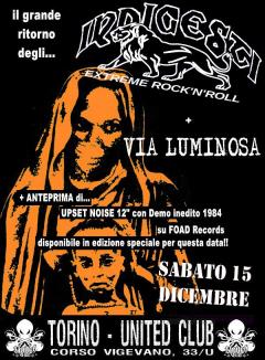 Indigesti + Via Luminosa + Mucopus allo United