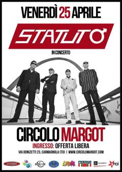 GLI STATUTO live al Margot