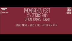 PHONARCHIA FEST alle Officine Corsare