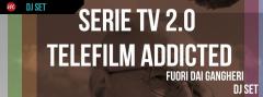 Telefilm addicted - Fuori dai gangheri dj set al Margot