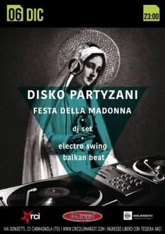 Festa della Madonna - Disko Partyzani djset al Margot