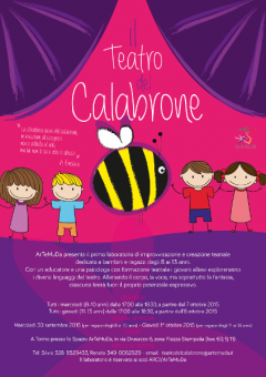 IL TEATRO DEL CALABRONE - Laboratorio teatrale per bambini e ragazzi a cura di ArTeMuDa