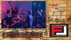 Fuori_Live: I DAYS of FURY