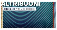 AltriSuoni // Enrico Negro