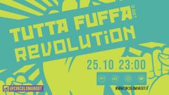 Tuttafuffa Djset // Revolution