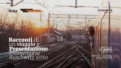 Racconti di un viaggio - Presentazione Promemoria_Auschwitz 2020
