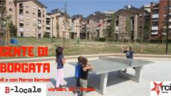 Gente di borgata - 1) Barriera di Milano