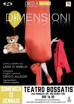 Spettacolo teatrale "Dimensioni" di Lara D'Amelia al Teatro Bossatis di Volvera