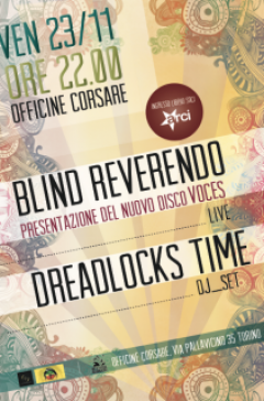 Blind Reverendo presenta il disco “Voces” + Dreadlocks time Dj set alle Officine Corsare