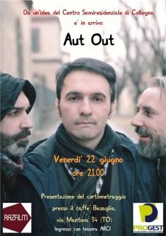Cortometraggio Aut Out