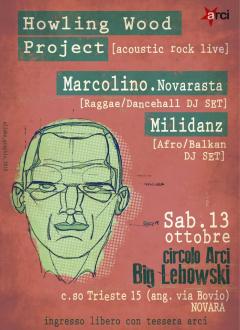 HOWLING WOOD PROJECT live + MARCOLINO & MILIDANZ djset 