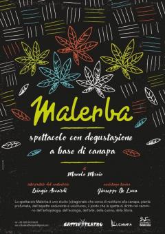 Malerba: Spettacolo con cena a base canapa