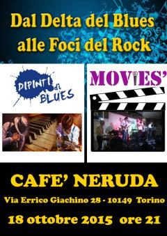 DIPINTI DI BLUES + MOVIES al Cafè Neruda