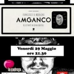 Presentazione del romanzo "Amganco" + mostra illustrazioni a La Cadrega