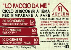 "Lo faccio da me" - ciclo di incontri a tema per rimparare a fare @Asylum
