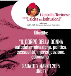 Dibattito "IL CORPO DELLA DONNA  autodeterminazione, politica, sessualità, mercificazione, edonismo"