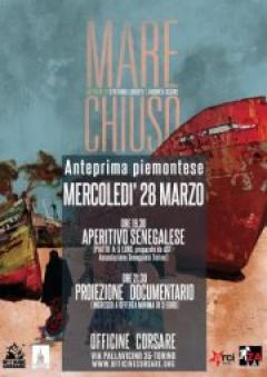 Anteprima piemontese di "Mare Chiuso", documentario di S.Liberti e A.Segre