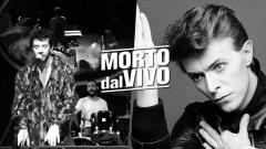 MORTO DAL VIVO| Makepop canta David Bowie @Circolo Sud